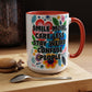 "Smile More, Care Less..." Rainbow Flowers Mug | Eight Colors | 11oz or 15oz