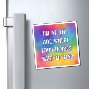 Bespattered Facade "Of a Certain Age" Refrigerator Magnet