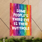 Bespattered Facade All-Seeing Butthole Rainbow Giclée Archival Matte Paper Prints