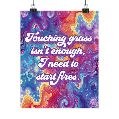 Bespattered Facade "Touching Grass Isn't Enough" Giclée Archival Matte Paper Prints