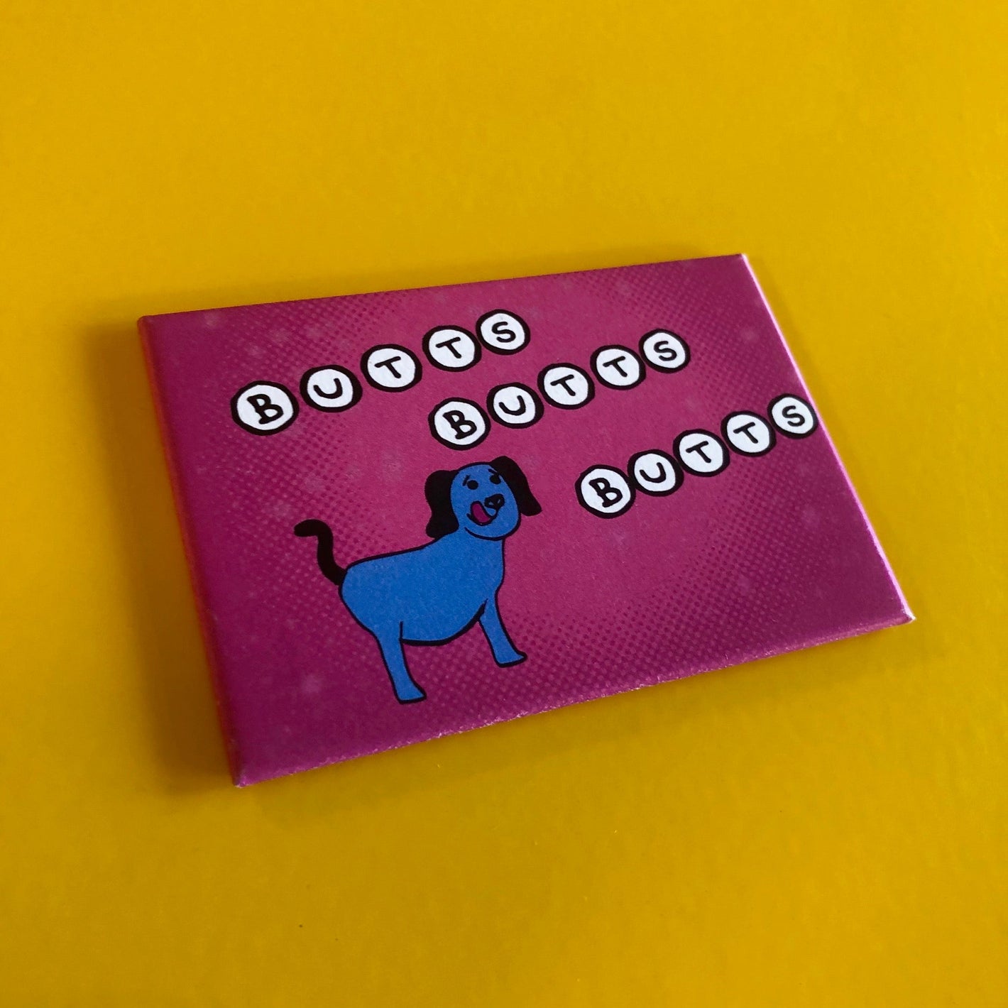 Magnet: 3x2 Inch - Butts Butts Butts