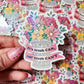 "It's trash CAN, not trash CAN'T" Holographic Sticker, 2.6 x 3 in.