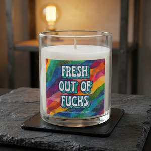 Bespattered Facade Semi-Motivational Glass Candle – "Fresh Out of F*cks" (11oz)