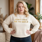 Metallic Print "Don't Tell Me To Smile" Cotton Fleece Crewneck Sweatshirt
