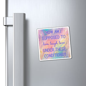 Bespattered Facade "Live, Laugh, Love" Refrigerator Magnet