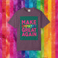 Bespattered Facade Make Empathy Great Again Premium Unisex Comfort Colors Garment Dyed 100% Cotton T-Shirt