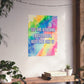 Bespattered Facade "You Are a Masterpiece" Giclée Archival Matte Paper Prints