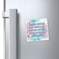 Bespattered Facade "Mind Your Business" Refrigerator Magnet