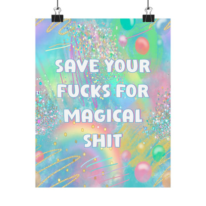Bespattered Facade "Save Your F*cks" Giclée Archival Matte Paper Prints