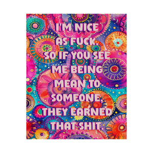 Bespattered Facade "I'm Nice as F*ck" Giclée Archival Matte Paper Prints