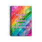 Bespattered Facade Rainbow "Favorite Unit of Measurement" Spiral Notebook - Lined Pages