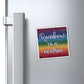 Bespattered Facade "Rainbow is a Neutral" Refrigerator Magnet