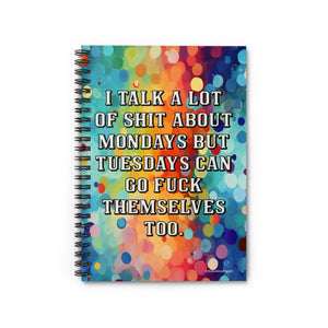 Bespattered Facade Rainbow "Tuesdays" Spiral Notebook - Lined Pages