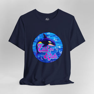 "Eat the Rich” Rainbow Orca Bella Canvas Unisex Jersey Short Sleeve Tee T-Shirt