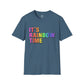 Bespattered Facade It's Rainbow Time Marquee Unisex Softstyle T-Shirt
