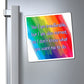 Bespattered Facade "Insufferable but Correct" Refrigerator Magnet