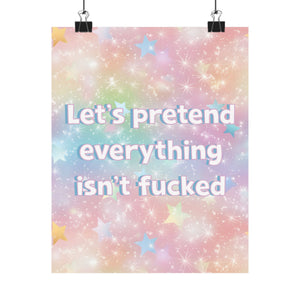 Bespattered Facade "Let's Pretend" Giclée Archival Matte Paper Prints