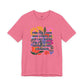 "Find You a Man Who...” Bella Canvas Unisex Jersey Short Sleeve Tee T-Shirt