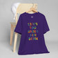 “Life's too Short for Beige” Bella Canvas Unisex Jersey Short Sleeve Tee T-Shirt