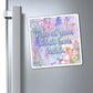 Bespattered Facade "May All Your Delulu Come Trululu" Refrigerator Magnet