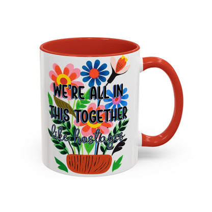 "We're All In This Together..." Rainbow Flowers Mug | Eight Colors | 11oz or 15oz