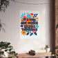 Bespattered Facade "It's Time for Women to Rule the World" Colorful Flowers Giclée Archival Matte Paper Prints