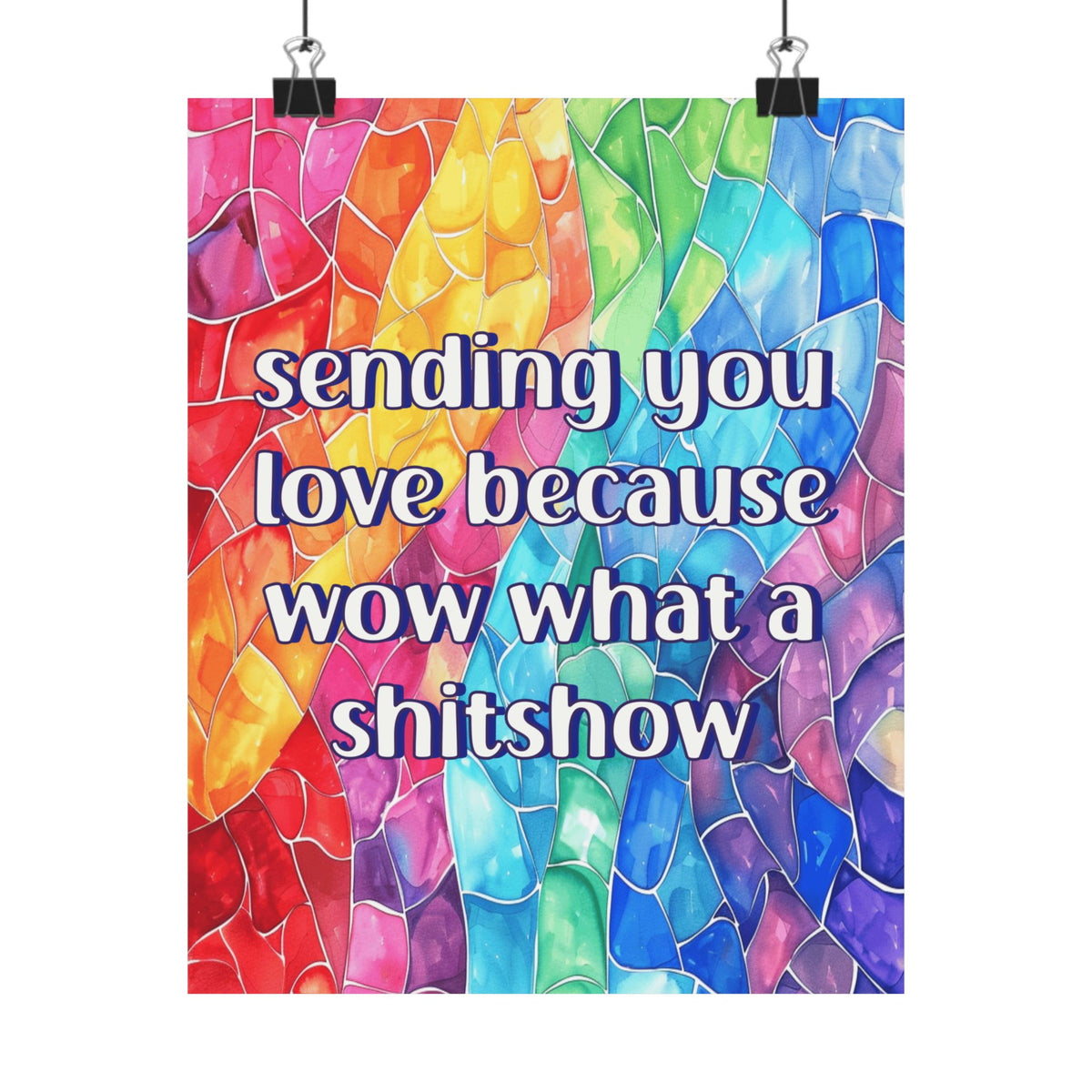 Bespattered Facade "Sending You Love" Giclée Archival Matte Paper Prints