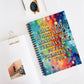 Bespattered Facade Rainbow "Tuesdays" Spiral Notebook - Lined Pages