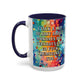 Bespattered Facade Tuesdays Can Go Fuck Themselves Colorful Rainbow Mugs | Eight Colors | 11oz or 15oz