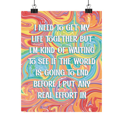 Bespattered Facade "I Need to Get My Life Together" Giclée Archival Matte Paper Prints