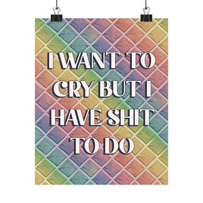 Bespattered Facade "I Want to Cry" Giclée Archival Matte Paper Prints