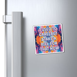 Bespattered Facade "I Used to Care" Refrigerator Magnet