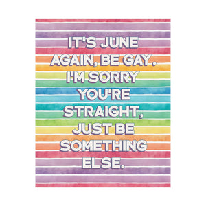 Bespattered Facade "It's June Again..." Giclée Archival Matte Paper Prints
