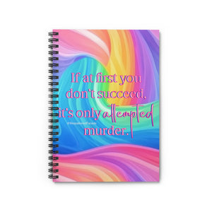 Bespattered Facade Rainbow "Keep Trying" Spiral Notebook - Lined Pages
