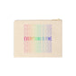 Bespattered Facade Everything is Fine Zipper Pouch Cotton Canvas Wristlet