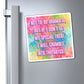 Bespattered Facade "Not to be Dramatic, but..." Refrigerator Magnet