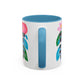 "I've Menaced Before..." Rainbow Flowers Mug | Eight Colors | 11oz or 15oz