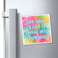 Bespattered Facade "Spiraling" Refrigerator Magnet