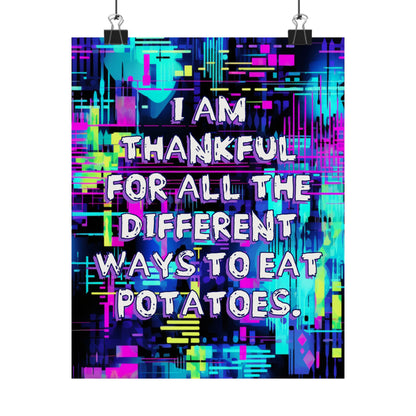 Bespattered Facade "Thankful for Potatoes" Giclée Archival Matte Paper Prints