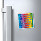 Bespattered Facade "I Wish I was an Octopus" Refrigerator Magnet