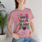 “Don’t Tell Me to Smile” Bella Canvas Unisex Jersey Short Sleeve Tee T-Shirt