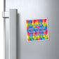 Bespattered Facade "If It Doesn't Help Me Grow, Glow, or Flow" Refrigerator Magnet