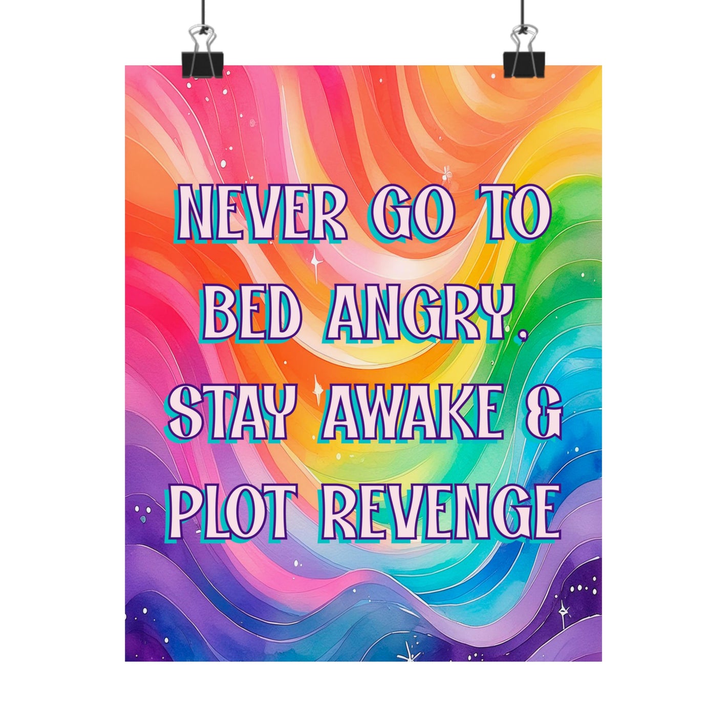 Bespattered Facade "Never Go to Bed Angry" Giclée Archival Matte Paper Prints