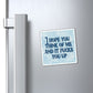 Bespattered Facade "Think of Me" Refrigerator Magnet