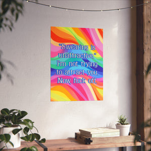 Bespattered Facade "Swearing is Unattractive" Giclée Archival Matte Paper Prints