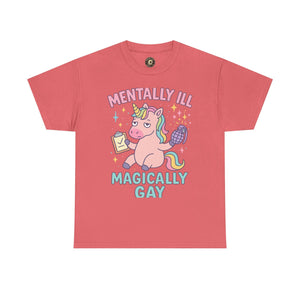 Mentally Ill, Magically Gay Unicorn Shirt – Funny Pastel Pride Tee