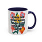 "Sorry for Being Weird" Rainbow Flowers Mug | Eight Colors | 11oz or 15oz