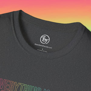 Bespattered Facade Everything Is Fine Unisex Softstyle T-Shirt