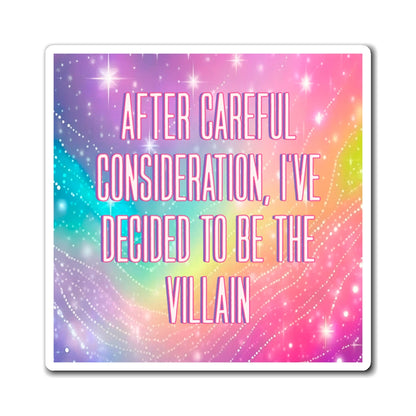 Bespattered Facade "After Careful Consideration..." Refrigerator Magnet