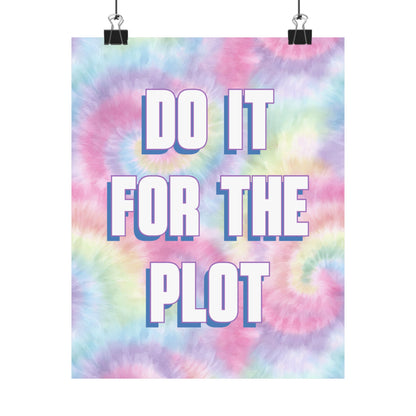 Bespattered Facade "Do It for the Plot" Giclée Archival Matte Paper Prints